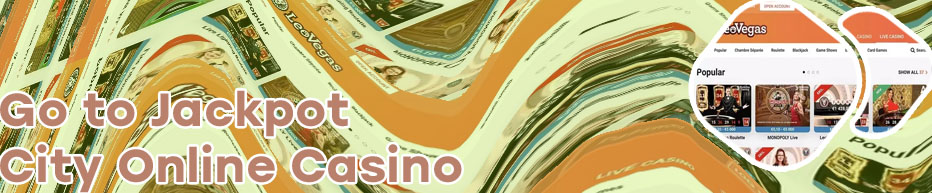 Jackpot city casino leovegas