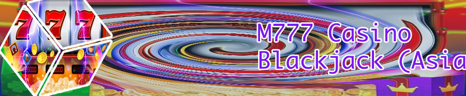 M777 casino