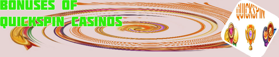 New quickspin casinos