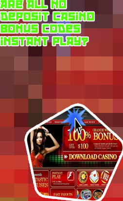 No deposit casino bonus codes instant play